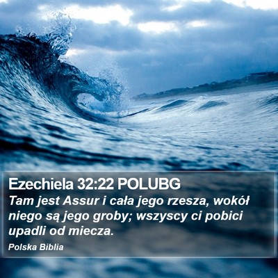 Ezechiela 32:22 POLUBG Bible Verse Image