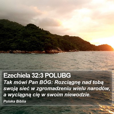 Ezechiela 32:3 POLUBG Bible Verse Image