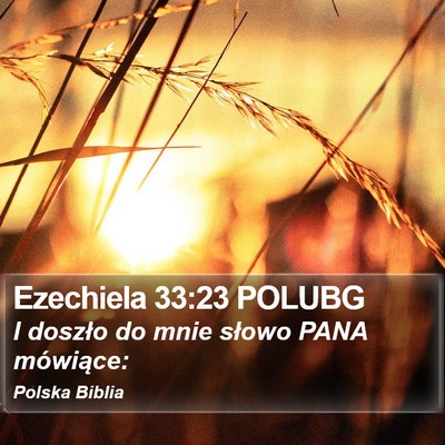Ezechiela 33:23 POLUBG Bible Verse Image
