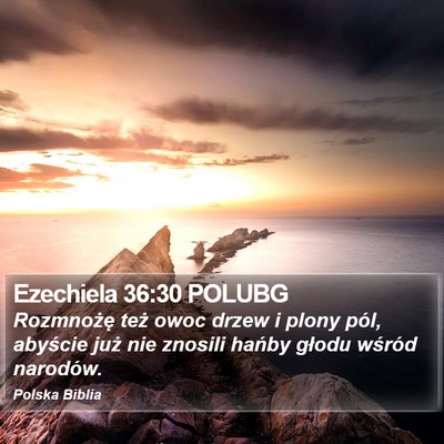 Ezechiela 36:30 POLUBG Bible Verse Image