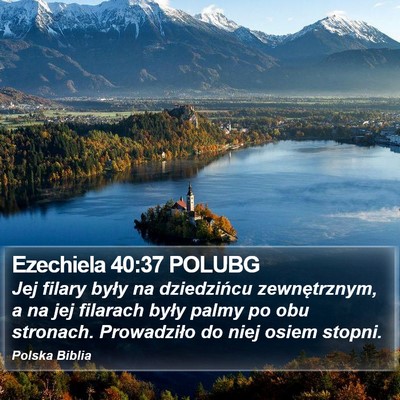 Ezechiela 40:37 POLUBG Bible Verse Image