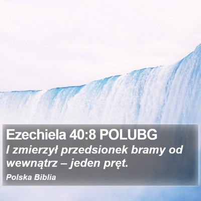 Ezechiela 40:8 POLUBG Bible Verse Image