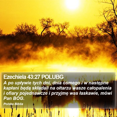 Ezechiela 43:27 POLUBG Bible Verse Image