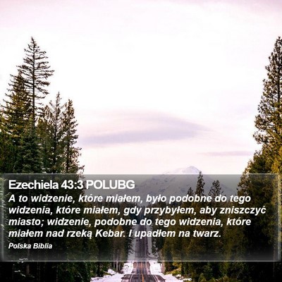 Ezechiela 43:3 POLUBG Bible Verse Image