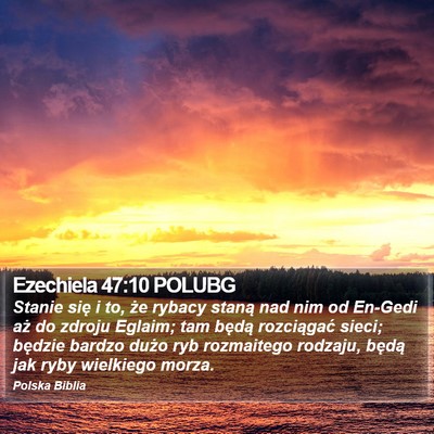 Ezechiela 47:10 POLUBG Bible Verse Image