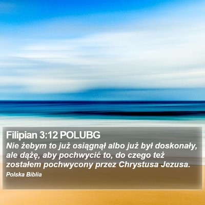 Filipian 3:12 POLUBG Bible Verse Image