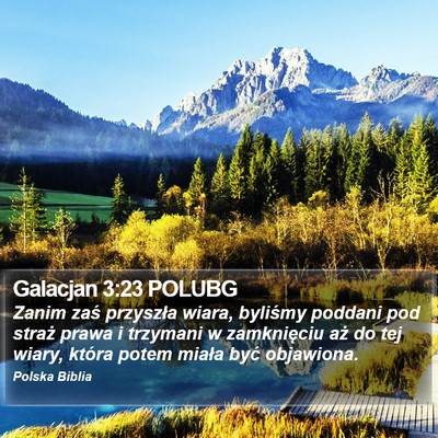 Galacjan 3:23 POLUBG Bible Verse Image