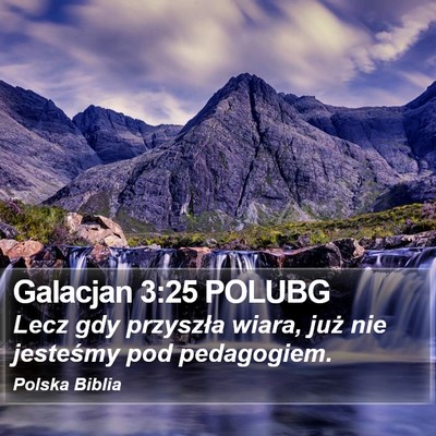 Galacjan 3:25 POLUBG Bible Verse Image