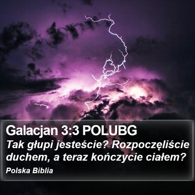 Galacjan 3:3 POLUBG Bible Verse Image