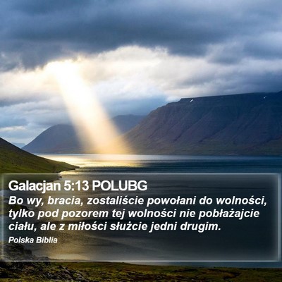 Galacjan 5:13 POLUBG Bible Verse Image