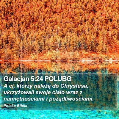 Galacjan 5:24 POLUBG Bible Verse Image
