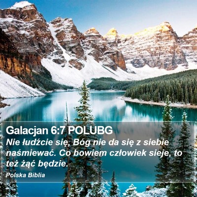Galacjan 6:7 POLUBG Bible Verse Image