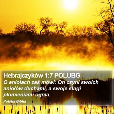 Hebrajczyków 1:7 POLUBG Bible Verse Image