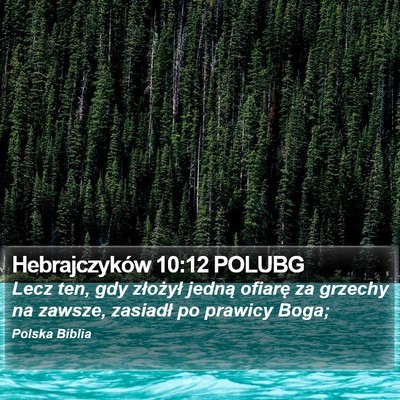 Hebrajczyków 10:12 POLUBG Bible Verse Image