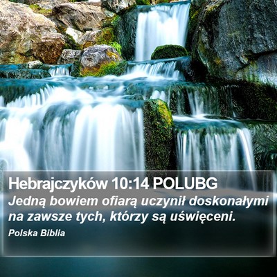 Hebrajczyków 10:14 POLUBG Bible Verse Image