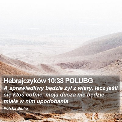 Hebrajczyków 10:38 POLUBG Bible Verse Image