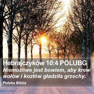 Hebrajczyków 10:4 POLUBG Bible Verse Image