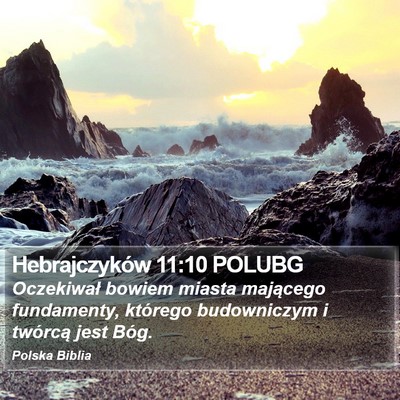 Hebrajczyków 11:10 POLUBG Bible Verse Image