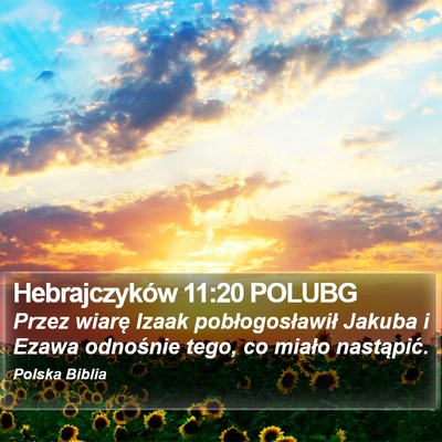 Hebrajczyków 11:20 POLUBG Bible Verse Image