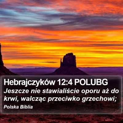 Hebrajczyków 12:4 POLUBG Bible Verse Image