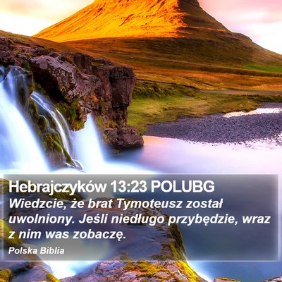 Hebrajczyków 13:23 POLUBG Bible Verse Image