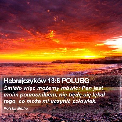 Hebrajczyków 13:6 POLUBG Bible Verse Image
