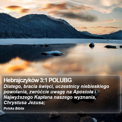 Hebrajczyków 3:1 POLUBG Bible Verse Image