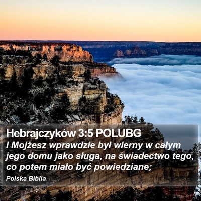 Hebrajczyków 3:5 POLUBG Bible Verse Image