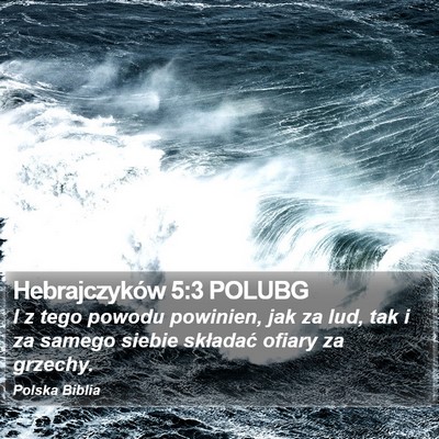 Hebrajczyków 5:3 POLUBG Bible Verse Image