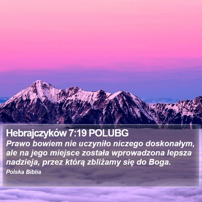 Hebrajczyków 7:19 POLUBG Bible Verse Image