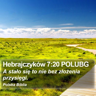Hebrajczyków 7:20 POLUBG Bible Verse Image