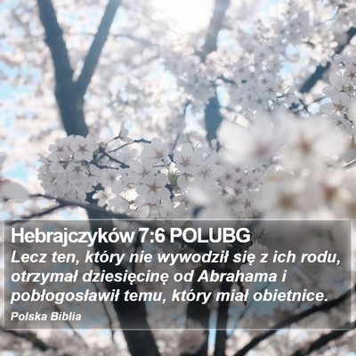 Hebrajczyków 7:6 POLUBG Bible Verse Image