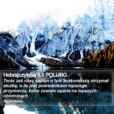 Hebrajczyków 8:6 POLUBG Bible Verse Image