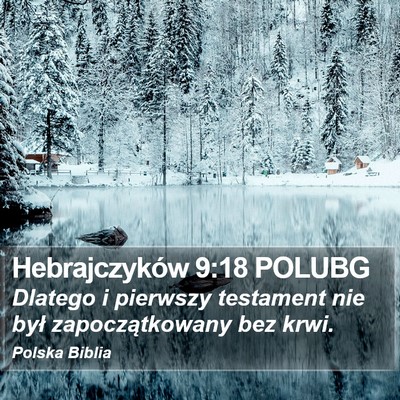 Hebrajczyków 9:18 POLUBG Bible Verse Image