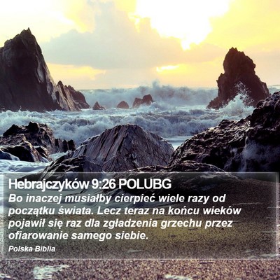 Hebrajczyków 9:26 POLUBG Bible Verse Image