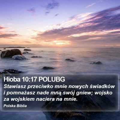 Hioba 10:17 POLUBG Bible Verse Image