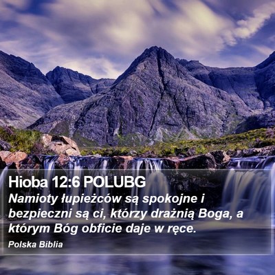 Hioba 12:6 POLUBG Bible Verse Image