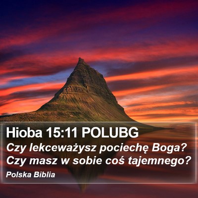 Hioba 15:11 POLUBG Bible Verse Image