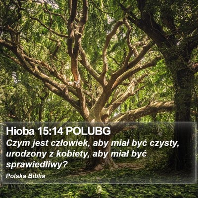 Hioba 15:14 POLUBG Bible Verse Image