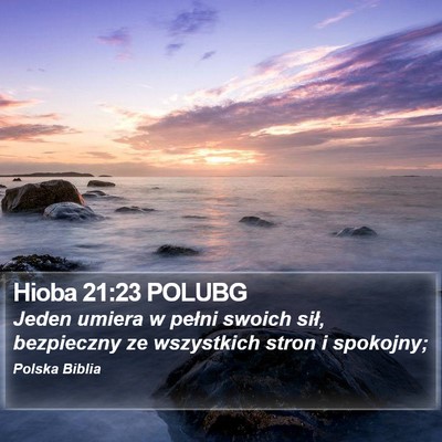 Hioba 21:23 POLUBG Bible Verse Image
