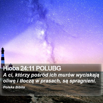 Hioba 24:11 POLUBG Bible Verse Image