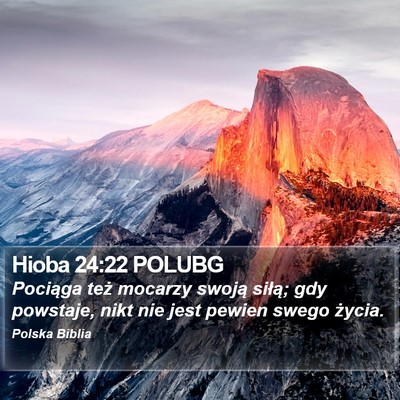 Hioba 24:22 POLUBG Bible Verse Image