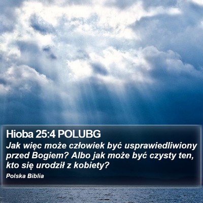 Hioba 25:4 POLUBG Bible Verse Image