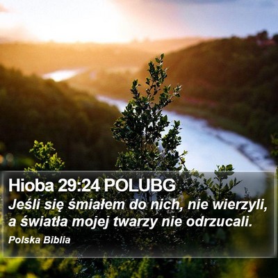 Hioba 29:24 POLUBG Bible Verse Image