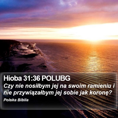 Hioba 31:36 POLUBG Bible Verse Image
