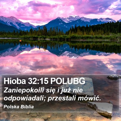 Hioba 32:15 POLUBG Bible Verse Image