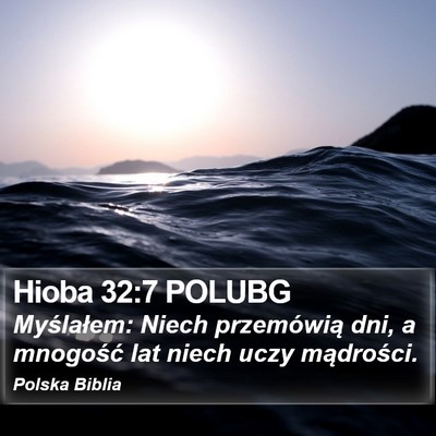 Hioba 32:7 POLUBG Bible Verse Image