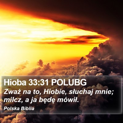 Hioba 33:31 POLUBG Bible Verse Image
