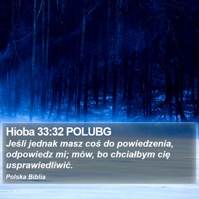 Hioba 33:32 POLUBG Bible Verse Image