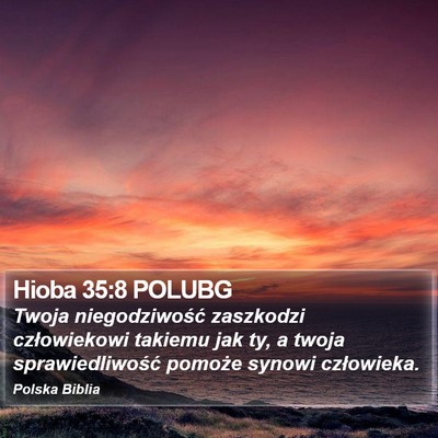 Hioba 35:8 POLUBG Bible Verse Image